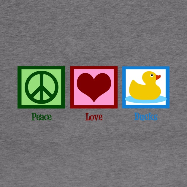 Peace Love Ducks by epiclovedesigns